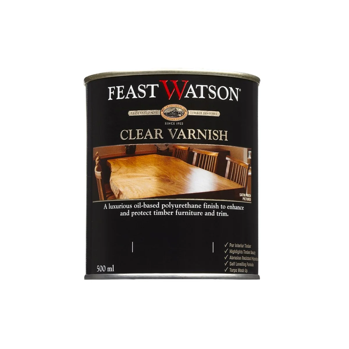 Feast Watson Clear Varnish - 500ml - Oil Based - Scratch Resistant