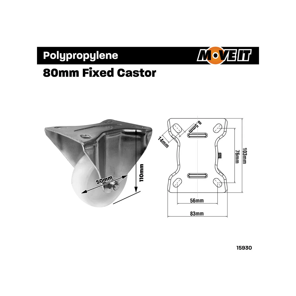 Move It Fixed Plate Castor - 80mm - Polypropylene - 120kg Load Capacity - Image 2