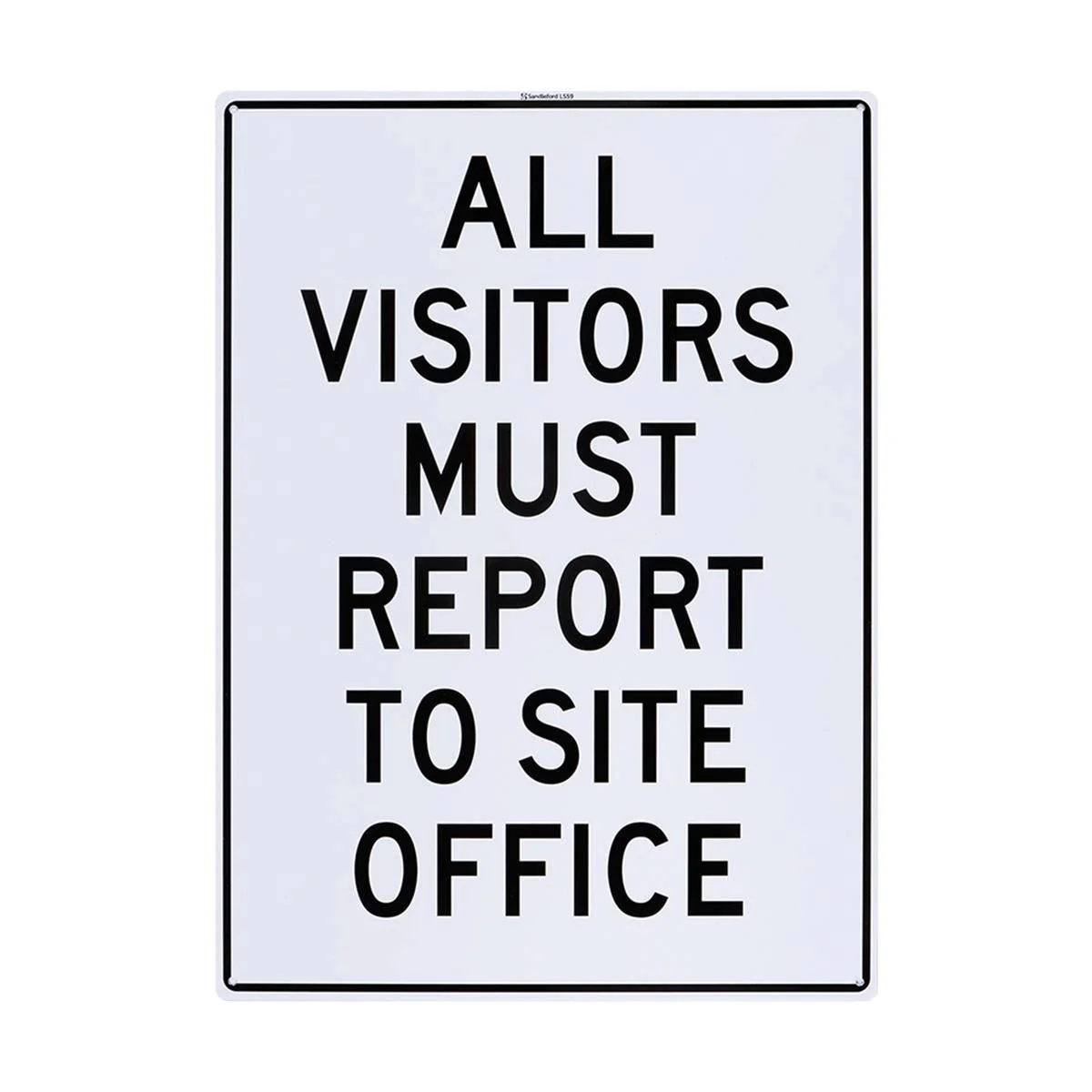Sandleford All Visitors Plastic Sign 450 x 600mm White/Black