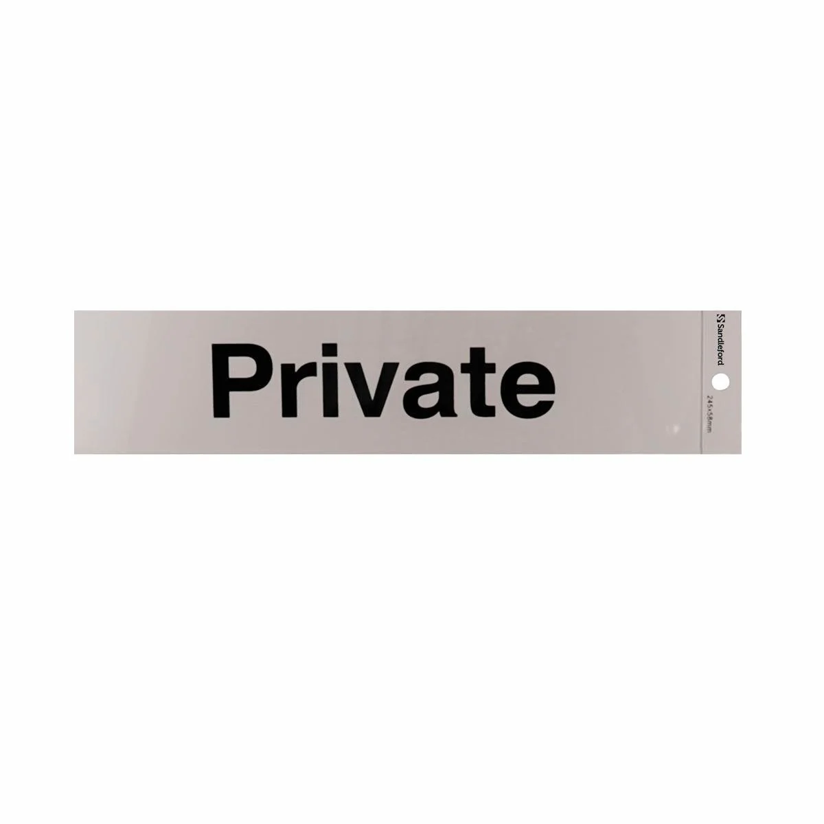 Sandleford Private Self Adhesive Sign - Silver - Weather Resistant - 245mm x 58mm
