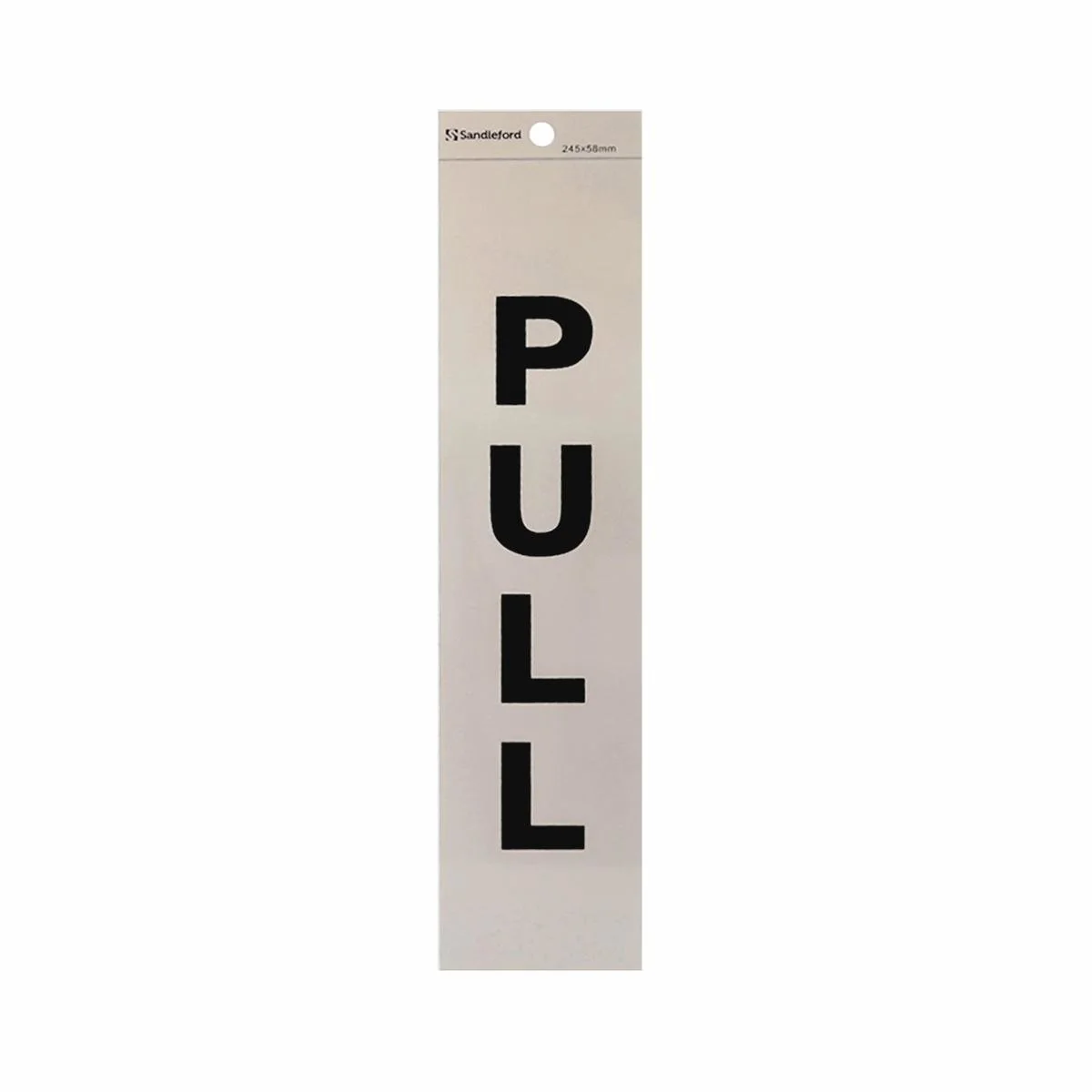 Sandleford Pull Sign - Self Adhesive - Silver - 245 x 58mm