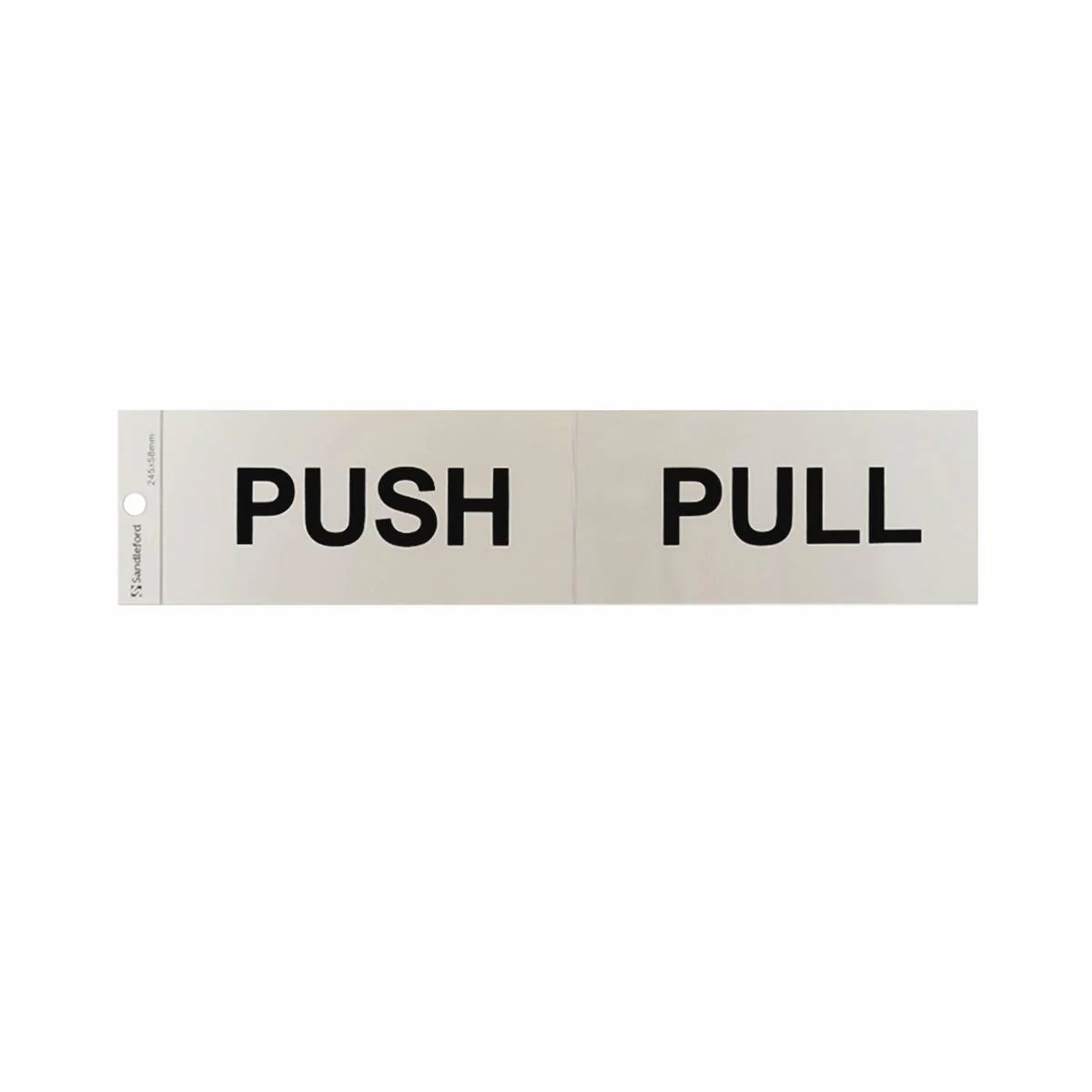Sandleford Push Pull Sign - Self Adhesive - Silver - 245 x 58mm