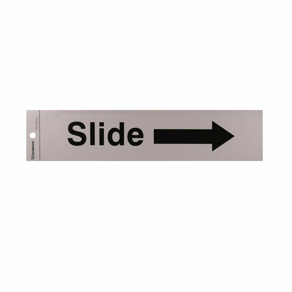 Sandleford Slide Arrow Right Sign - Silver - Self Adhesive - 245 x 58mm